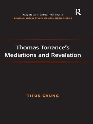 cover image of Thomas Torrance's Mediations and Revelation